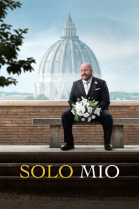 solo mio movie poster
