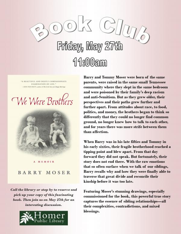 Book Club, "We Were Brothers" by Barry Moser, Friday, May 27th at 11am