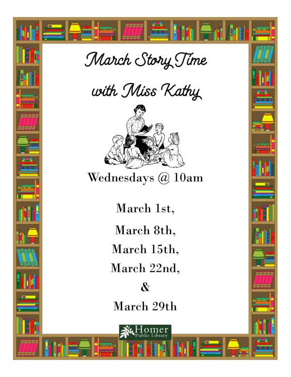 March Story Time with Miss Kathy - Wednesdays @ 10am