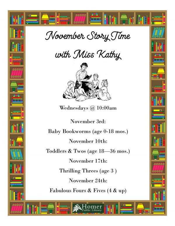 November Story Time With Miss Kathy, Wednesdays @ 10am